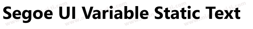 Segoe UI Variable Static Text Bold字体转换